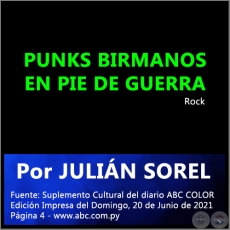 PUNKS BIRMANOS EN PIE DE GUERRA - Por JULIÁN SOREL - Domingo, 20 de Junio de 2021